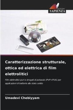 Caratterizzazione strutturale, ottica ed elettrica di film elettrolitici - Chebiyyam, Umadevi