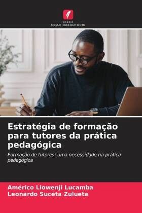 Estratégia de formação para tutores da prática pedagógica