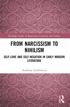 From Narcissism to Nihilism - Archdeacon, Anthony