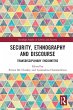 Security, Ethnography and Discourse - Bild 1