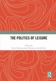 The Politics of Leisure