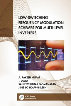 Low-Switching Frequency Modulation Schemes for Multi-Level Inverters - Kumar, A Rakesh; Deepa, T.; Padmanaban, Sanjeevikumar; Holm-Nielsen, Jens Bo