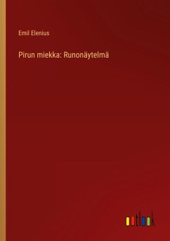 Pirun miekka: Runonäytelmä