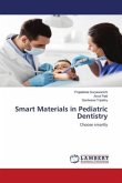 Smart Materials in Pediatric Dentistry