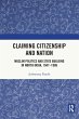 Claiming Citizenship and Nation - Bild 1