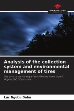 Analysis of the collection system and environmental management of tires - Ngubu Daba, Luc