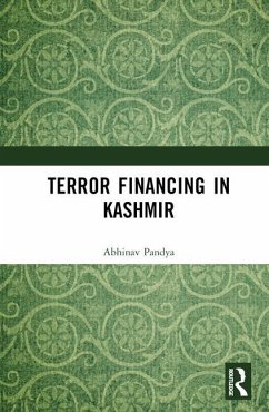 Terror Financing in Kashmir - Pandya, Abhinav