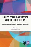 Equity, Teaching Practice and the Curriculum