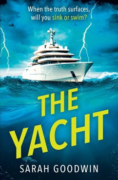 The Yacht - Goodwin, Sarah