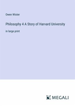 Cover Philosophy 4 A Story of Harvard University