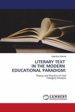 LITERARY TEXT IN THE MODERN EDUCATIONAL PARADIGM: - Stativka, Valentina