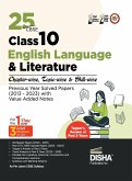 25 CBSE Class 10 English Language & Literature Chapter-wise, Topic-wise & Skill-wise Previous Year Solved Papers (2013 - 2023) with Value Added Notes