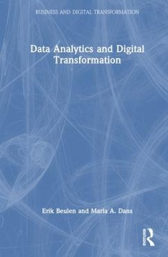 Data Analytics and Digital Transformation - Beulen, Erik; Dans, Marla A