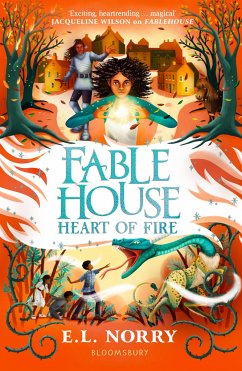 Fablehouse: Heart of Fire - Norry, Emma