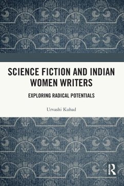 Science Fiction and Indian Women Writers - Kuhad, Urvashi