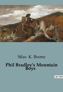 Phil Bradley's Mountain Boys - K. Boone, Silas