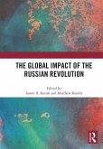 The Global Impact of the Russian Revolution