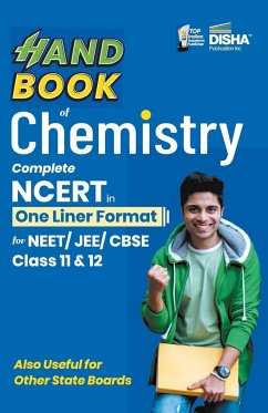 HandBook of Chemistry - Complete NCERT in One Liner Format for NEET/ JEE/ CBSE Class 11 & 12 - Disha Experts
