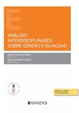 Análisis interdisciplinares sobre genero e igualdad Análisis interdisciplinares sobre genero e igualdad