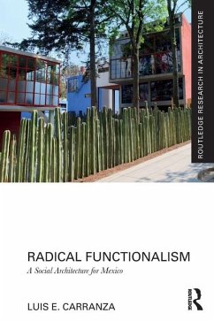 Radical Functionalism - Carranza, Luis E