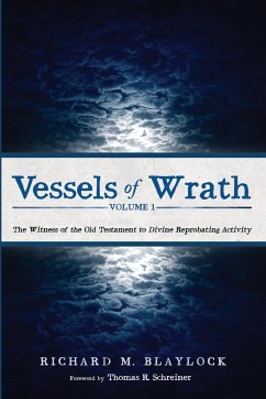 Vessels of Wrath, Volume 1 - Blaylock, Richard M.