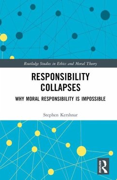 Responsibility Collapses - Kershnar, Stephen
