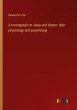 A monograph on sleep and dream: their... - Bild 1