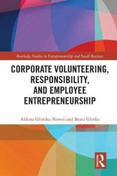 Corporate Volunteering, Responsibility and Employee Entrepreneurship - Gli&; Glinka, Beata