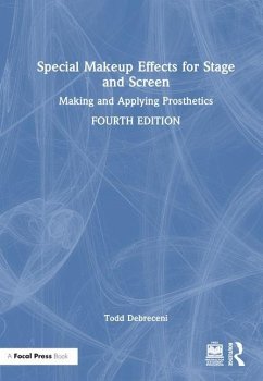 Special Makeup Effects for Stage and Screen - Debreceni, Todd