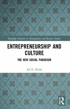 Entrepreneurship and Culture - Walle, Alf H