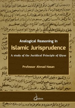 Analogical Reasoning in Islamic Jurisprudence - Hasan, Ahmad