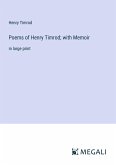 Poems of Henry Timrod; with Memoir