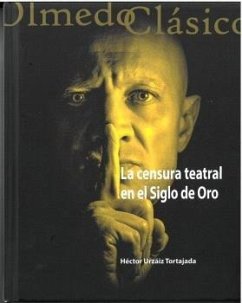 Cover La censura teatral en el Siglo de Oro