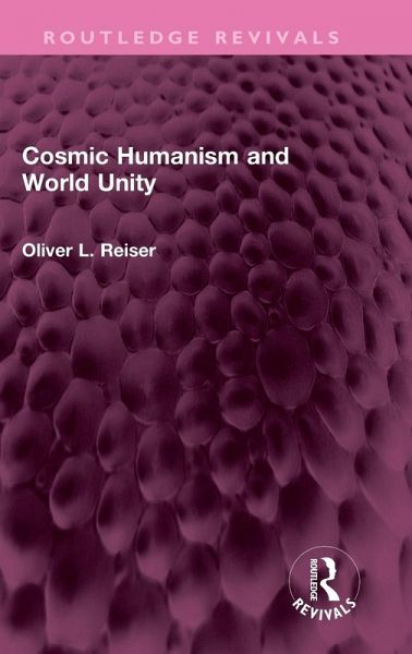 Cosmic Humanism and World Unity Cosmic Humanism and World Unity
