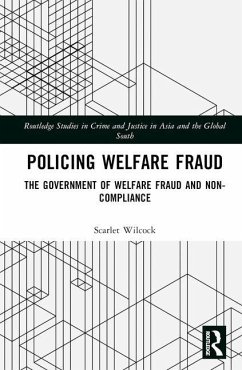Policing Welfare Fraud - Wilcock, Scarlet