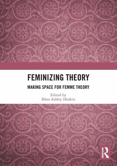 Feminizing Theory