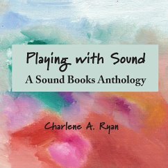 Playing with Sound - Ryan, Charlene A