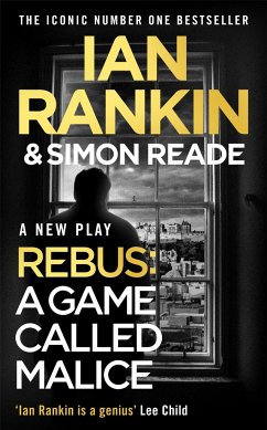A Game Called Malice - Rankin, Ian; Reade, Simon