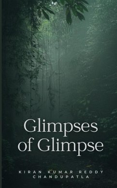 Glimpses of Glimpse - Chandupatla, Kiran Kumar Reddy