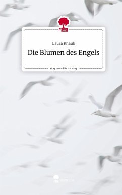 Cover Die Blumen des Engels. Life is a Story - story.one