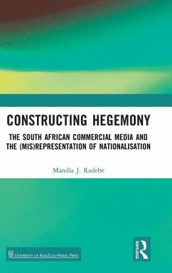 Constructing Hegemony - J Radebe, Mandla