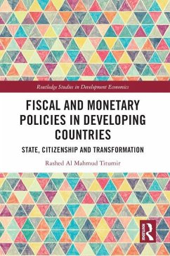 Fiscal and Monetary Policies in Developing Countries - Al Mahmud Titumir, Rashed