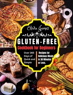Gluten-Free Cookbook for Beginners - James, Olivia