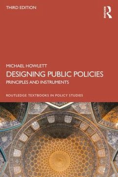 Designing Public Policies - Howlett, Michael (Simon Fraser University, Canada)