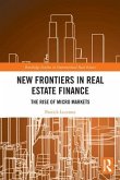 New Frontiers in Real Estate Finance