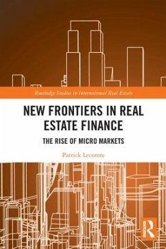 New Frontiers in Real Estate Finance - Lecomte, Patrick