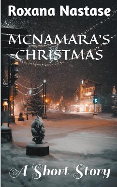 McNamara's Christmas - Nastase, Roxana