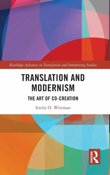 Translation and Modernism Translation and Modernism