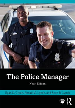 The Police Manager - Green, Egan K.; Lynch, Ronald G.; Lynch, Scott R.