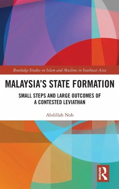 Malaysia's State Formation - Noh, Abdillah